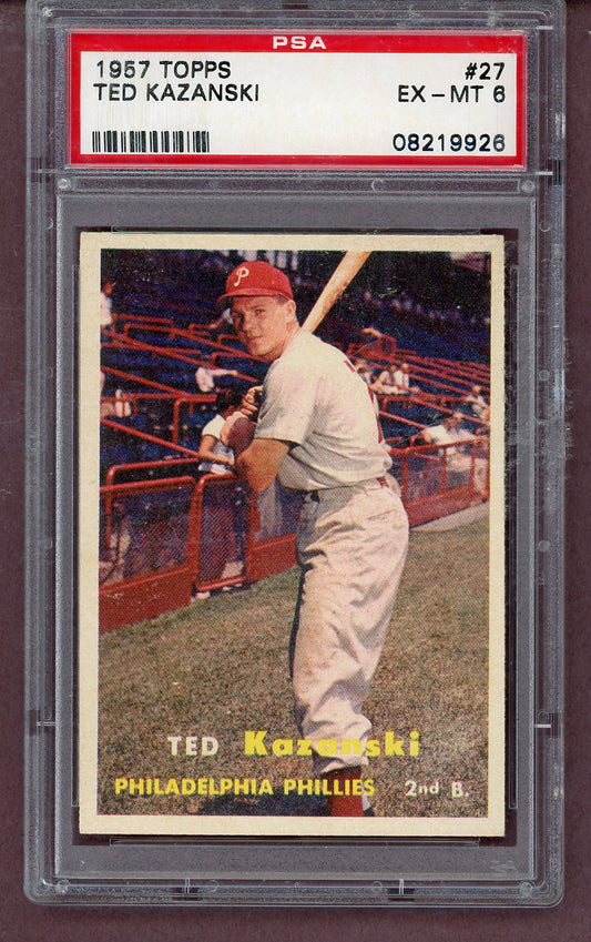 1957 Topps Baseball #027 Ted Kazanski Phillies PSA 6 EX-MT 563837