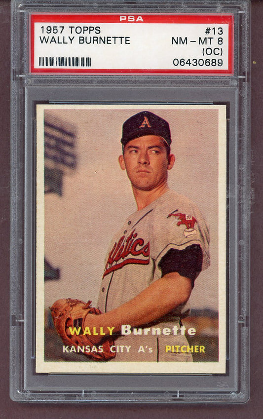 1957 Topps Baseball #013 Wally Burnette A's PSA 8 NM/MT oc 563841