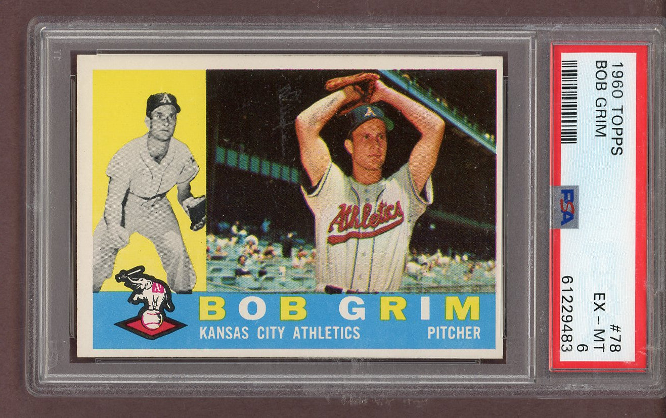 1960 Topps Baseball #078 Bob Grim A's PSA 6 EX-MT 563849
