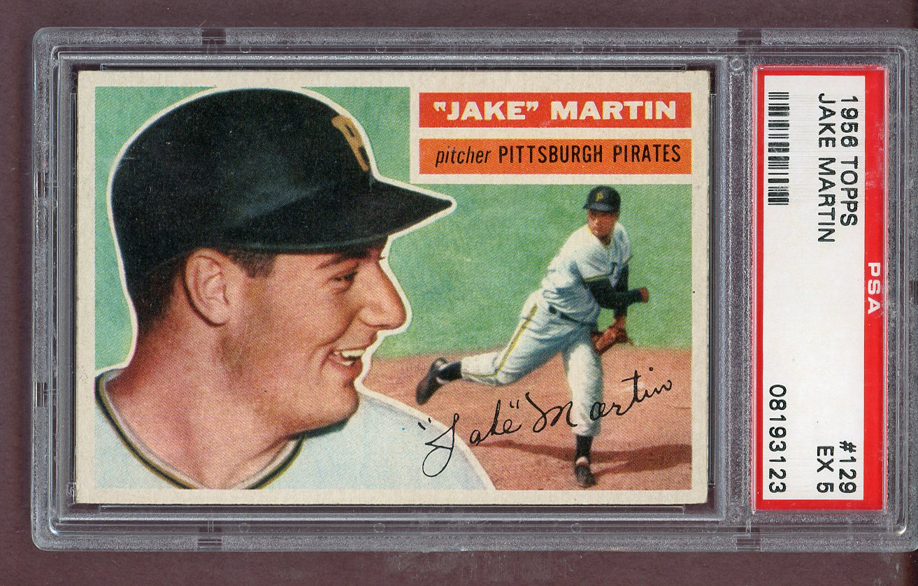 1956 Topps Baseball #129 Jake Martin Pirates PSA 5 EX Gray 563874