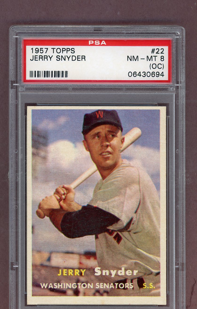 1957 Topps Baseball # 22 Jerry Snyder Senators PSA 8 NM/MT oc 563884