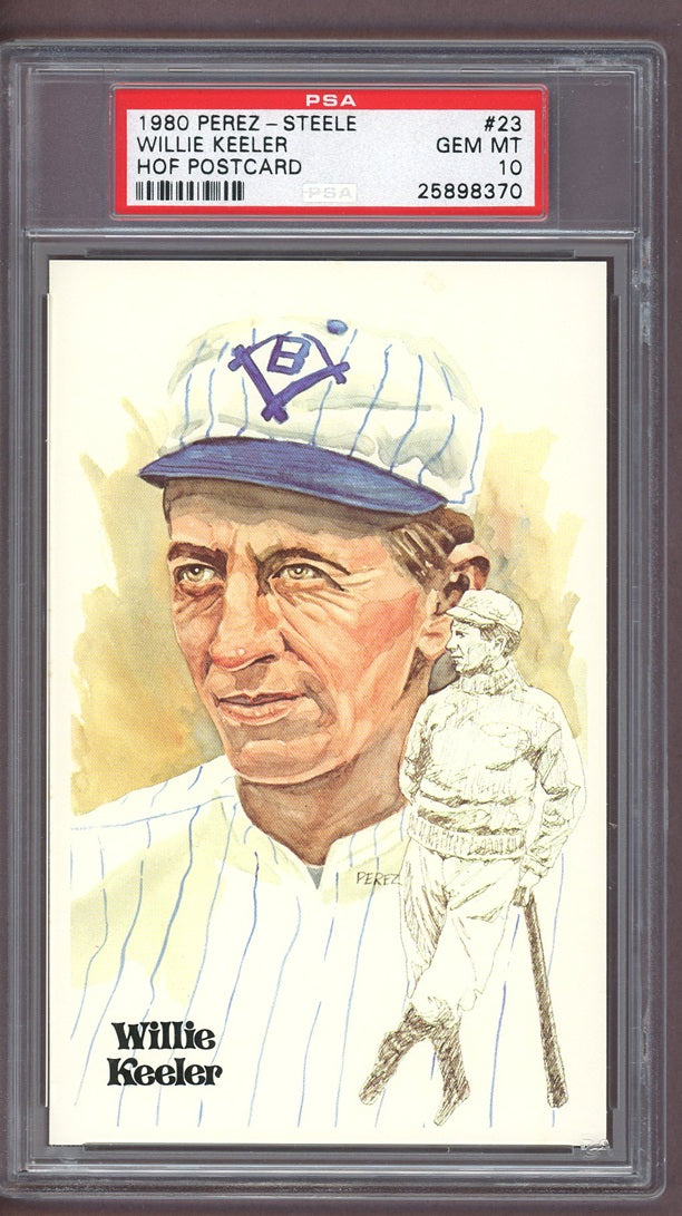 1980 Perez Steele # 23 Willie Keeler Brooklyn PSA 10 GEM MINT 563903