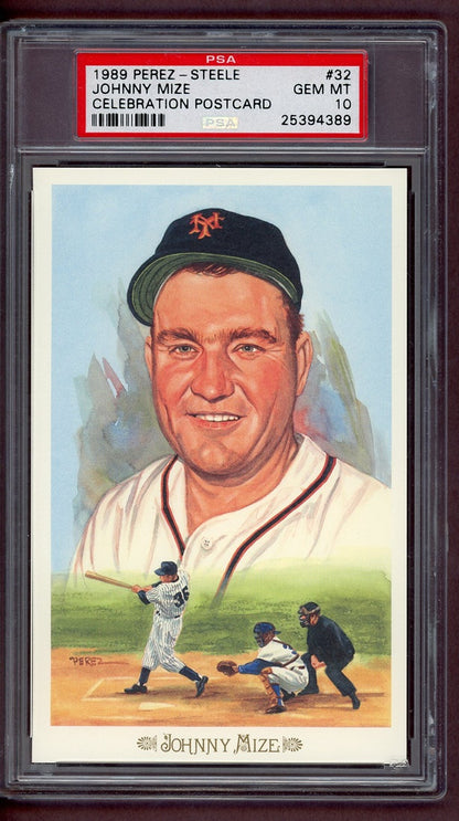 1989 Perez Steele Celebration # 32 Johnny Mize Giants PSA 10 GEM MINT 563930