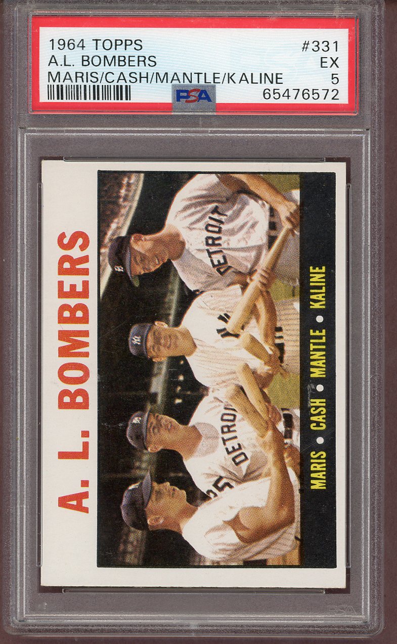 1964 TOPPS #331 A.L. BOMBERS MARIS/CASH/MANTLE/KALINE PSA 5 EX 563985