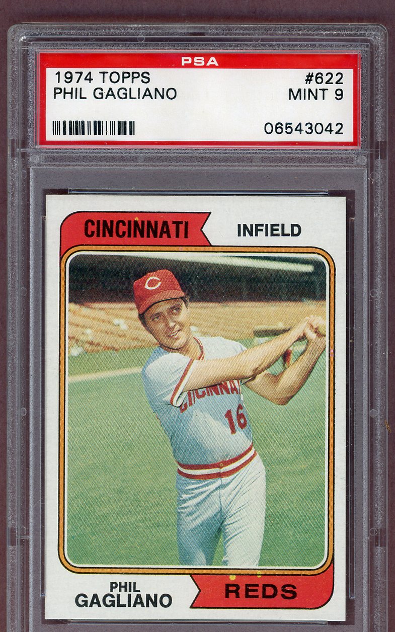 1974 TOPPS #622 PHIL GAGLIANO REDS PSA 9 MINT 563987