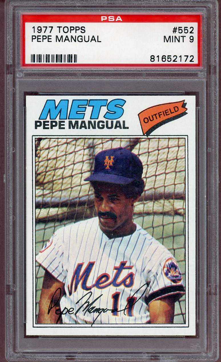 1977 TOPPS #552 PEPE MANGUAL METS PSA 9 MINT 563996