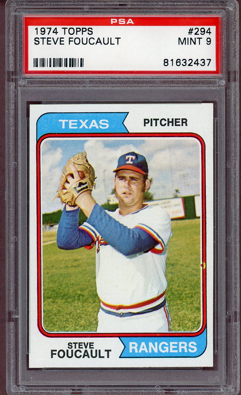 1974 TOPPS #294 STEVE FOUCAULT RANGERS PSA 9 MINT 564000