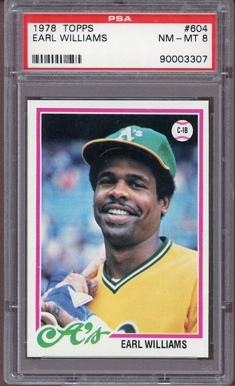 1978 TOPPS #604 EARL WILLIAMS A'S PSA 8 NM-MT 564001