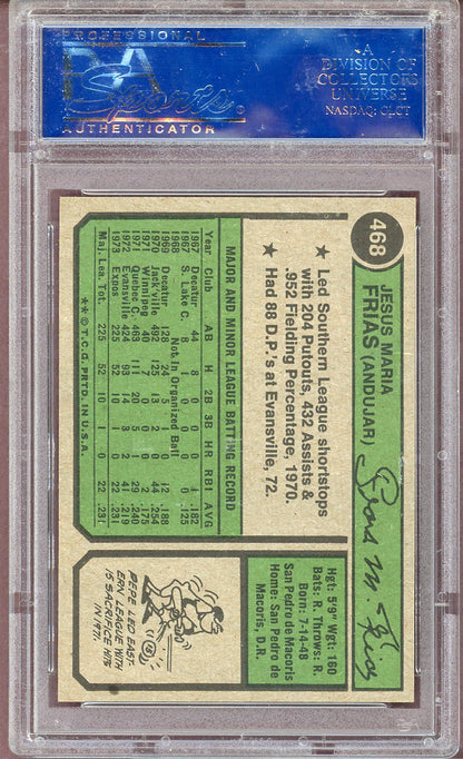 1974 TOPPS #468 PEPE FRIAS EXPOS PSA 9 MINT 564005