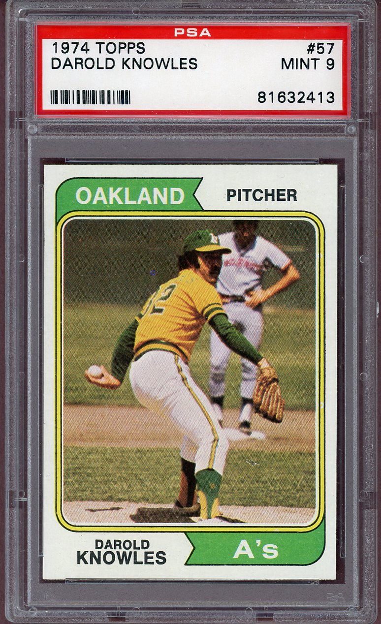 1974 TOPPS DAROLD KNOWLES A'S PSA 9 MINT 564007