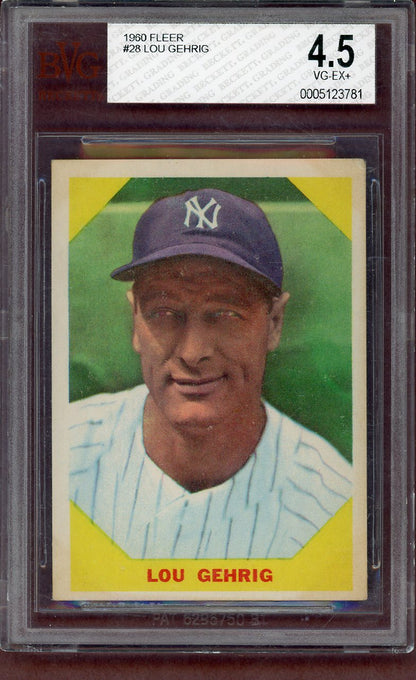 1960 FLEER #028 LOU GEHRIG YANKEES BVG 4.5 VG-EX+ 564051