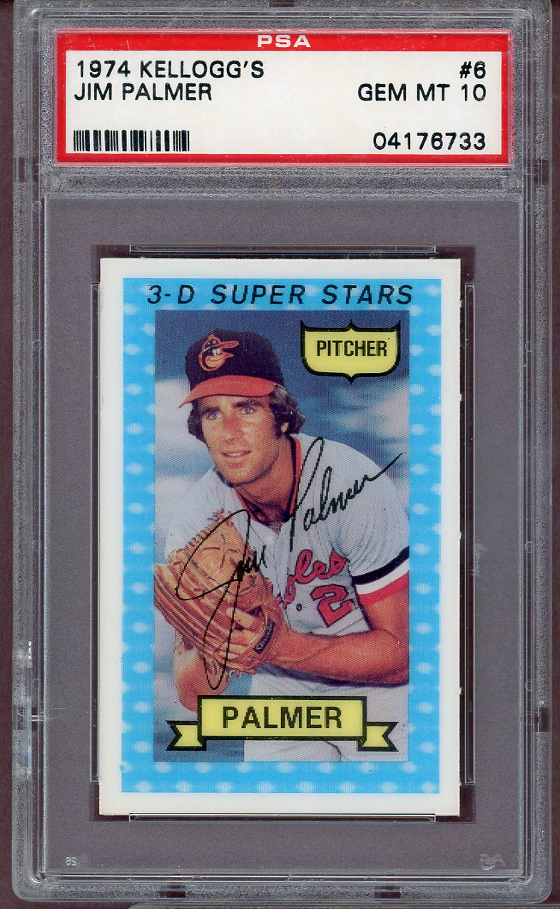 1974 KELLOGG'S #006 JIM PALMER ORIOLES PSA 10 GEM MT 564053