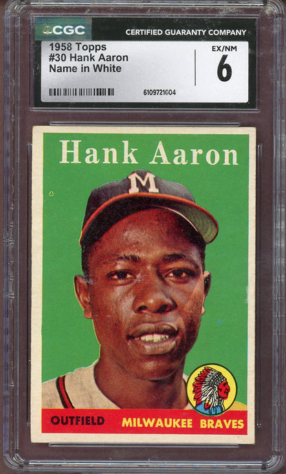 1958 TOPPS #030 HANK AARON NAME IN WHITE BRAVES CGC 6 EX-MT 564073