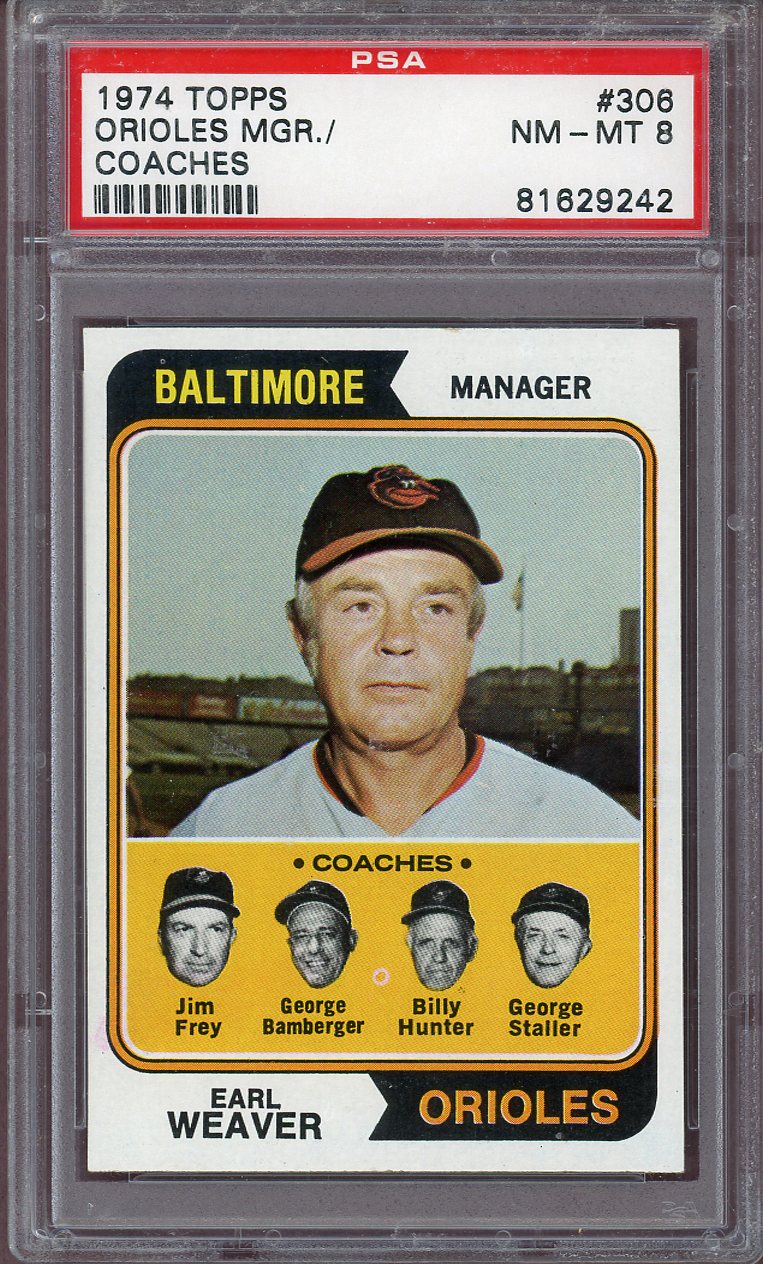 1974 TOPPS #306 ORIOLES MGR./COACHES PSA 8 NM-MT 564093