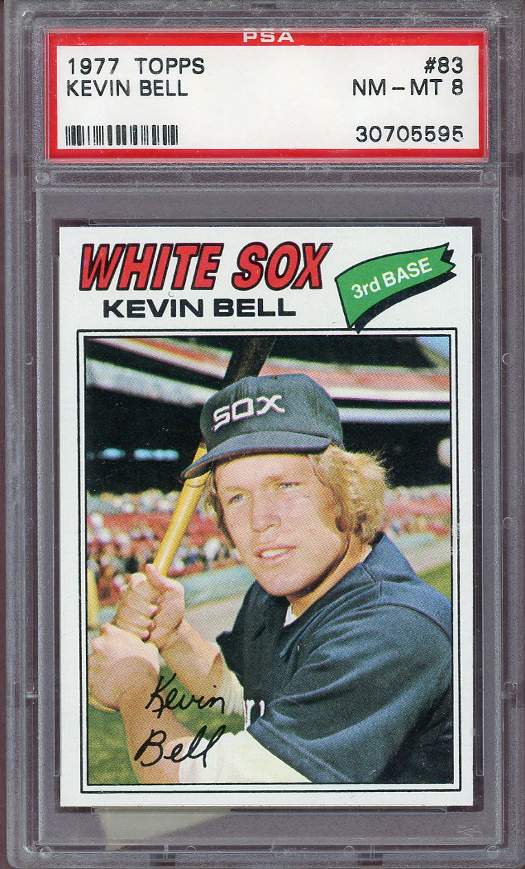 1977 TOPPS #083 KEVIN BELL WHITESOX PSA 8 NM-MT 564097