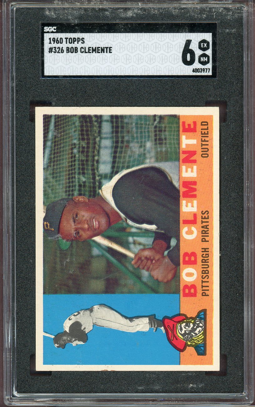1960 TOPPS #326 BOB CLEMENTE PIRATES SGC 6 EX-MT 564126