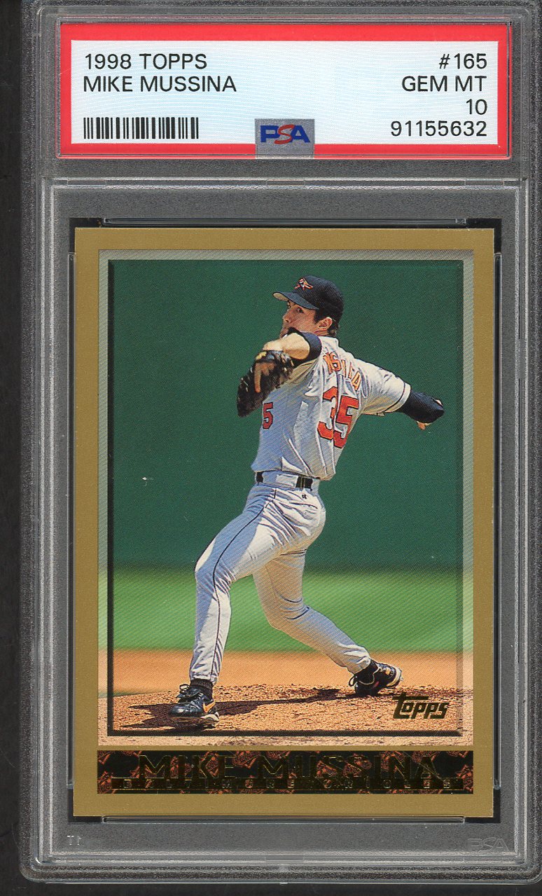 1998 Topps #165 Mike Mussina Orioles PSA 10 GEM MINT 564623