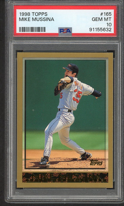 1998 Topps #165 Mike Mussina Orioles PSA 10 GEM MINT 564623