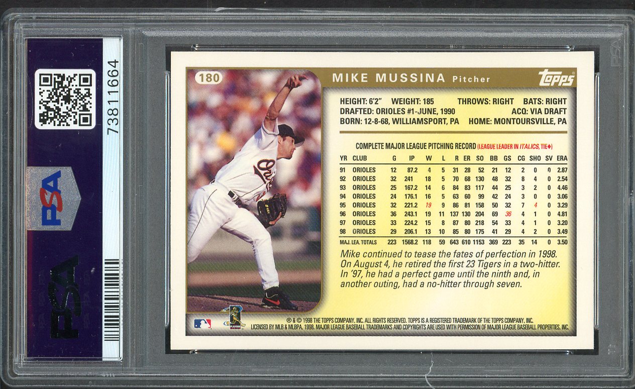 1999 Topps #180 Mike Mussina Orioles PSA 10 GEM MINT 564629