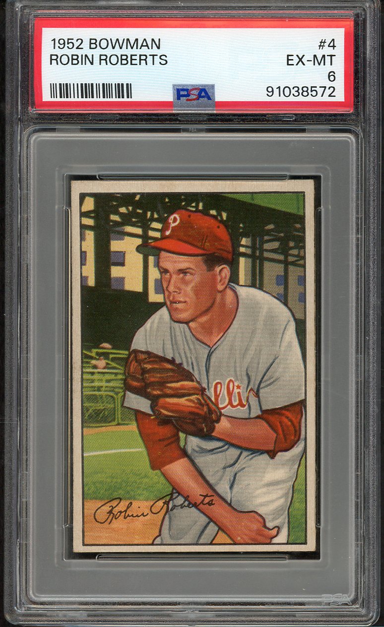 1952 Bowman Baseball #004 Robin Roberts Phillies PSA 6 EX-MT 564661