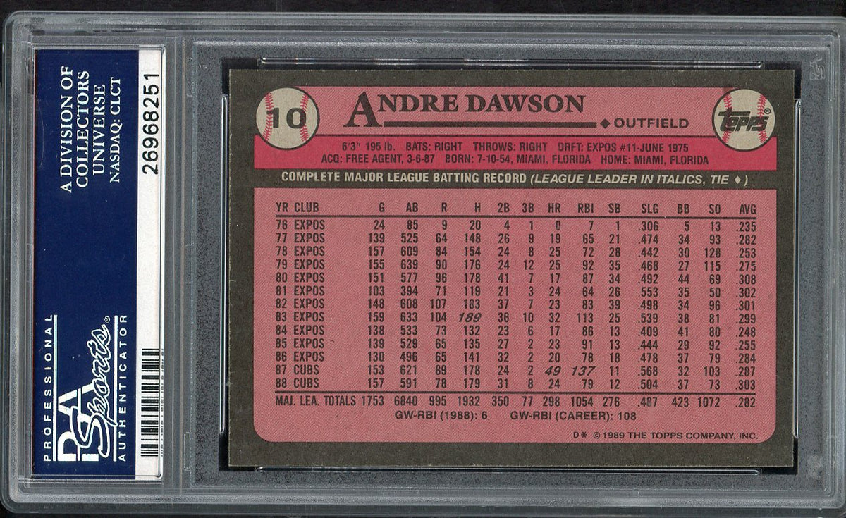 1989 Topps #010 Andre Dawson Cubs PSA 10 GEM MINT 564685