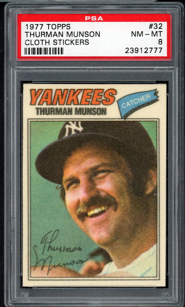 1977 Topps Baseball Cloth Stickers #032 Thurman Munson Yankees PSA 8 NM/MT 564715