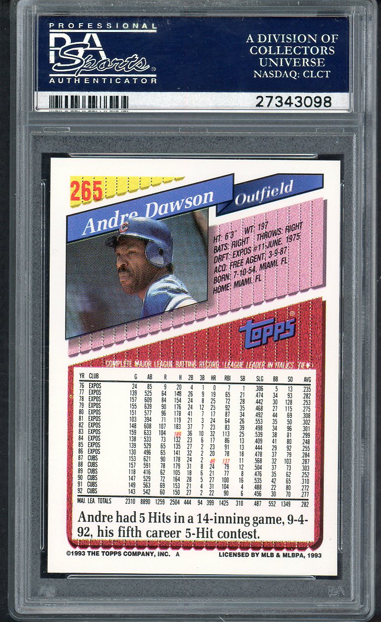 1993 Topps #265 Andre Dawson Cubs PSA 10 GEM MINT 564718