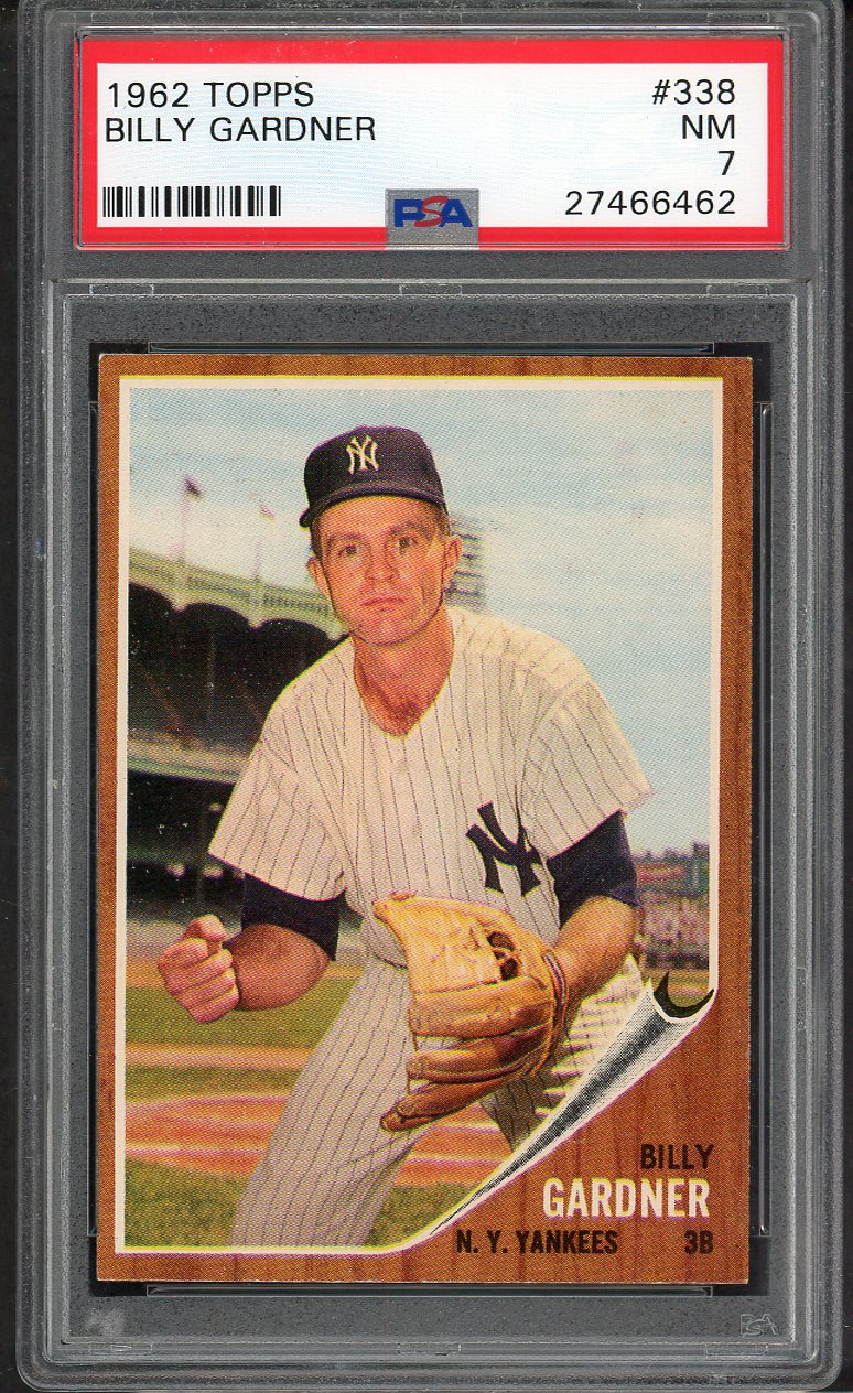 1962 Topps Baseball #338 Billy Gardner Yankees PSA 7 NM 564730