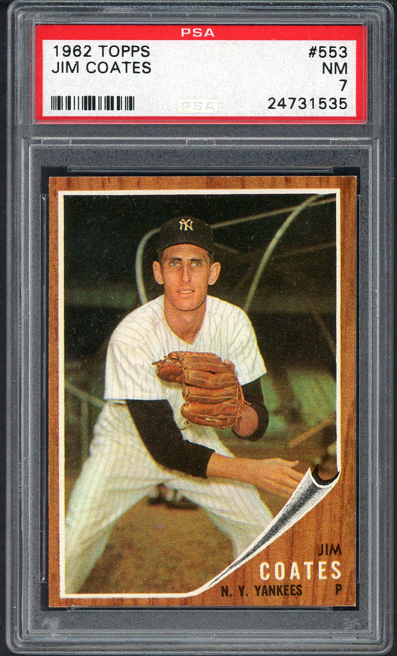 1962 Topps Baseball #553 Jim Coates Yankees PSA 7 NM 564731