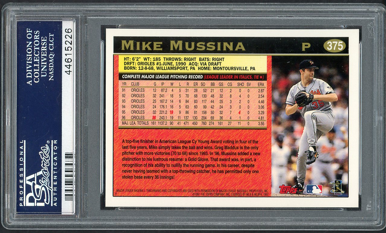 1997 Topps #375 Mike Mussina Orioles PSA 10 GEM MINT 564747