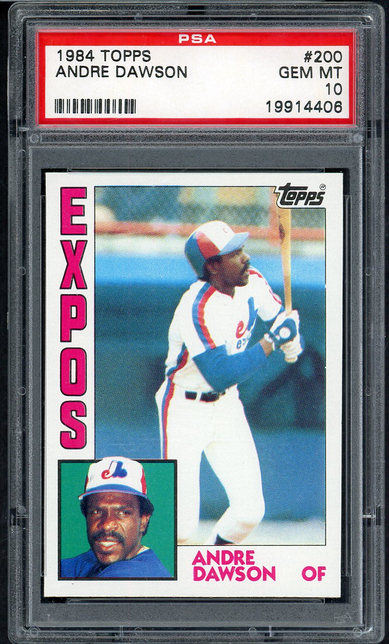 1984 Topps #200 Andre Dawson Expos PSA 10 GEM MINT 564752