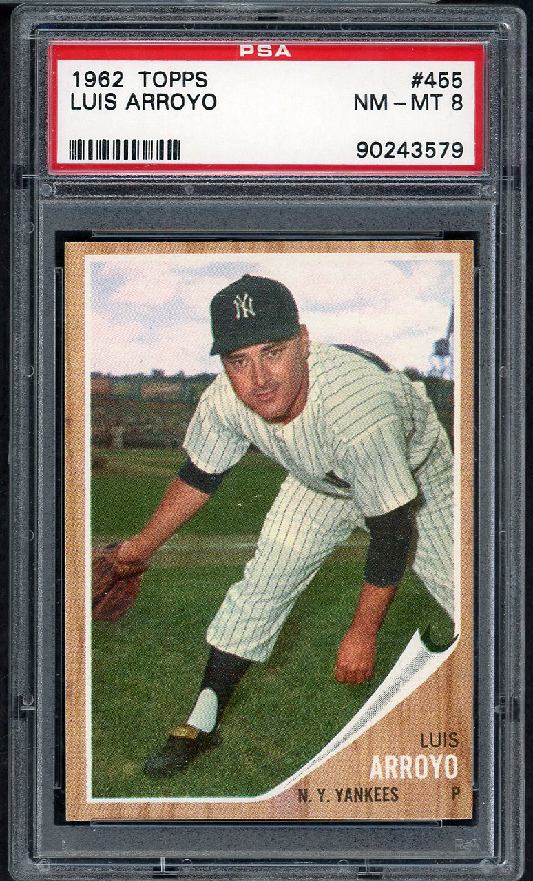 1962 Topps Baseball #455 Luis Arroyo Yankees PSA 8 NM/MT 564756