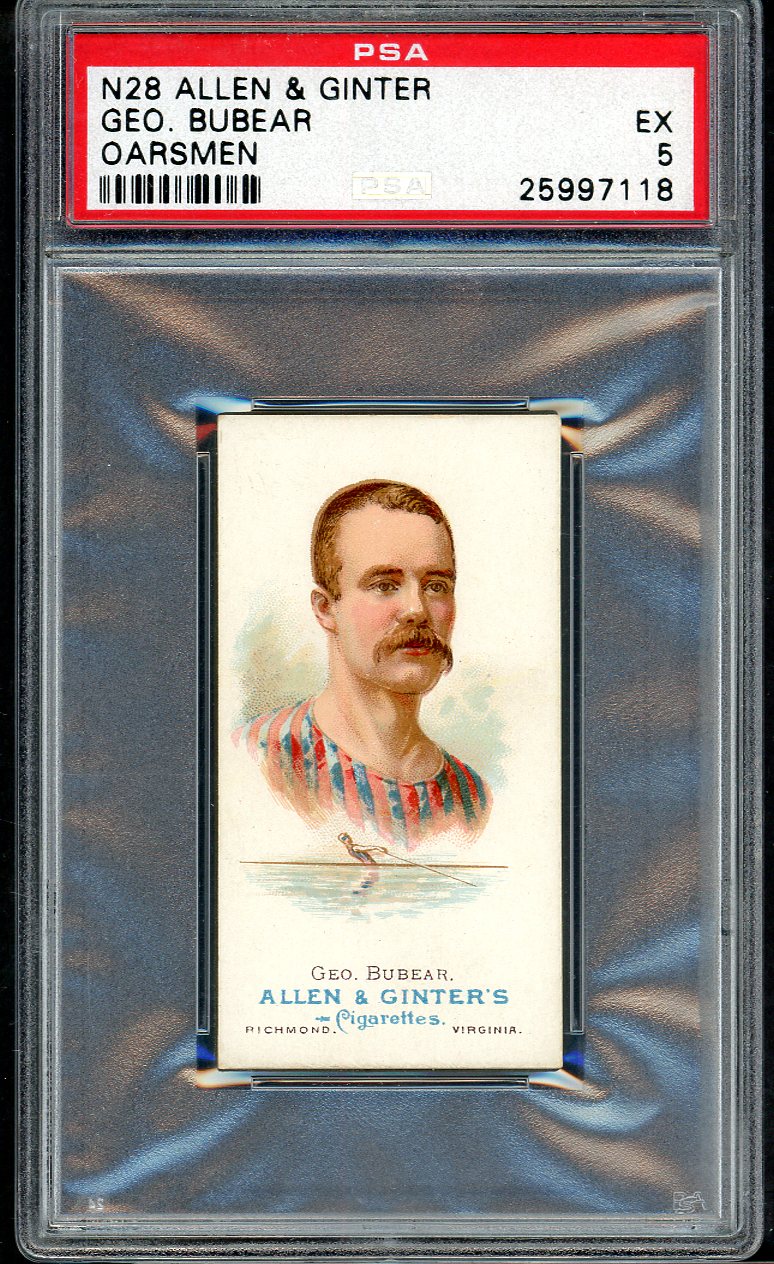 1888 N28 Allen & Ginter George Bubear Rowing PSA 5 EX 564779