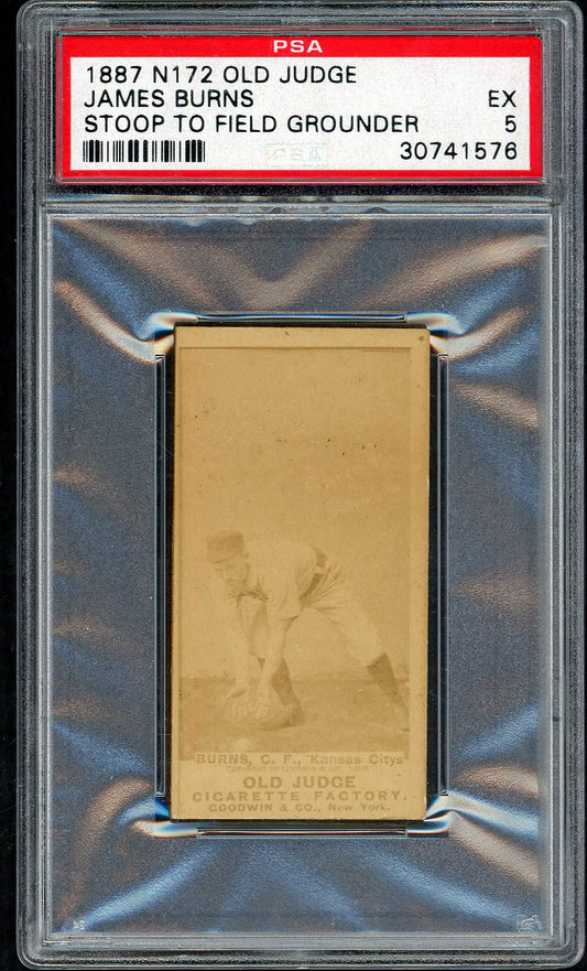 1887 N172 Old Judge James Burns Kansas City PSA 5 EX 564781