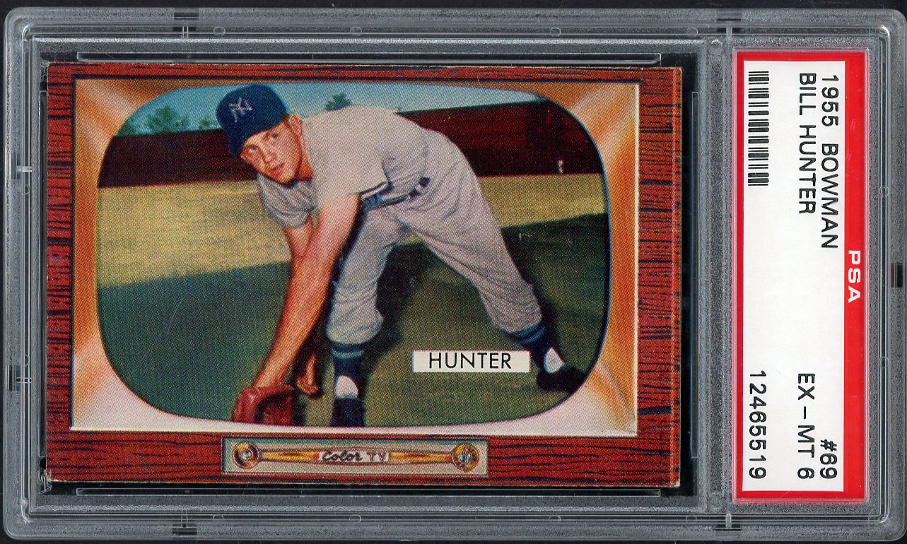 1955 Bowman Baseball # 69 Bill Hunter Yankees PSA 6 EX-MT 564989