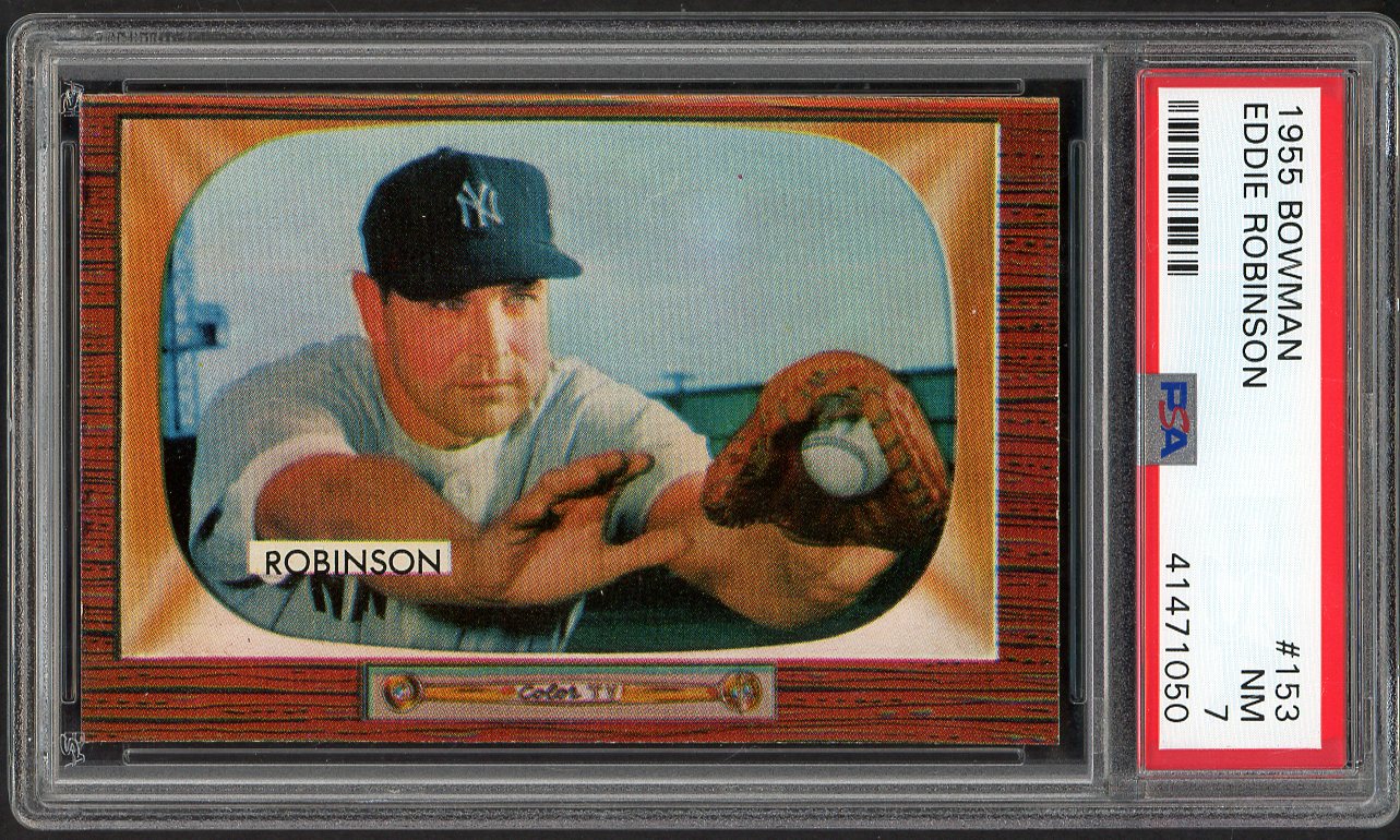 1955 Bowman Baseball #153 Eddie Robinson Yankees PSA 7 NM 564990