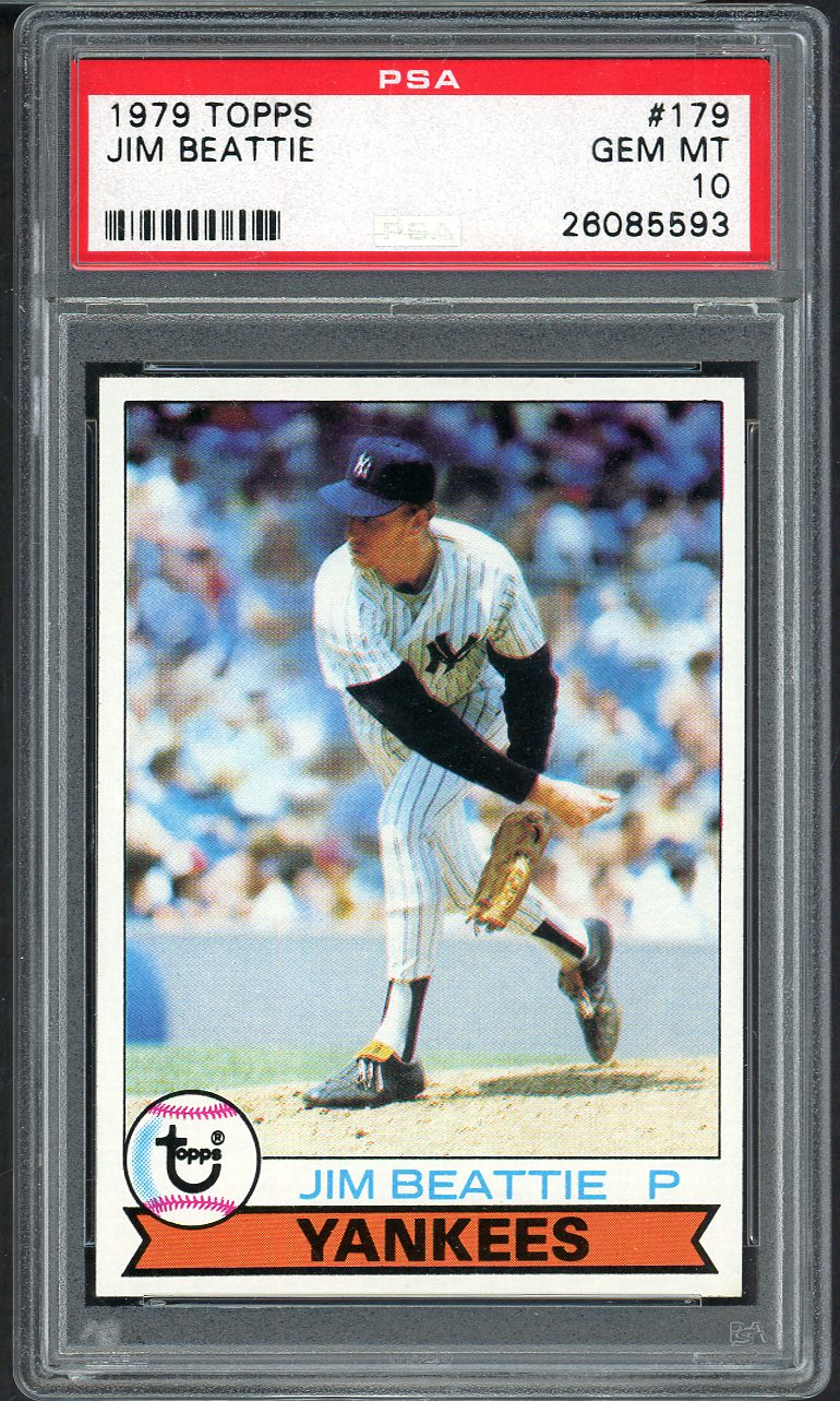 1979 Topps Baseball #179 Jim Beattie Yankees PSA 10 GEM MINT 565058