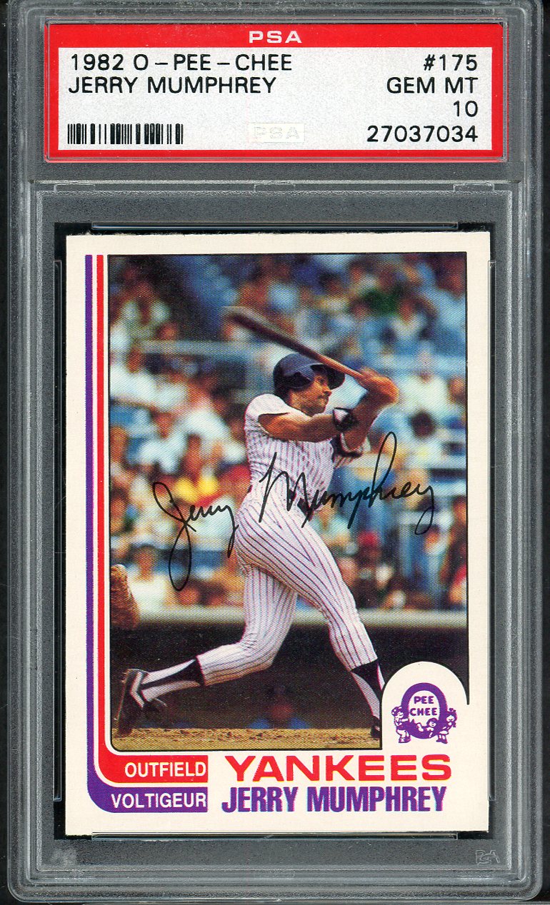 1982 O Pee Chee #175 Jerry Mumphrey Yankees PSA 10 GEM MINT 565068