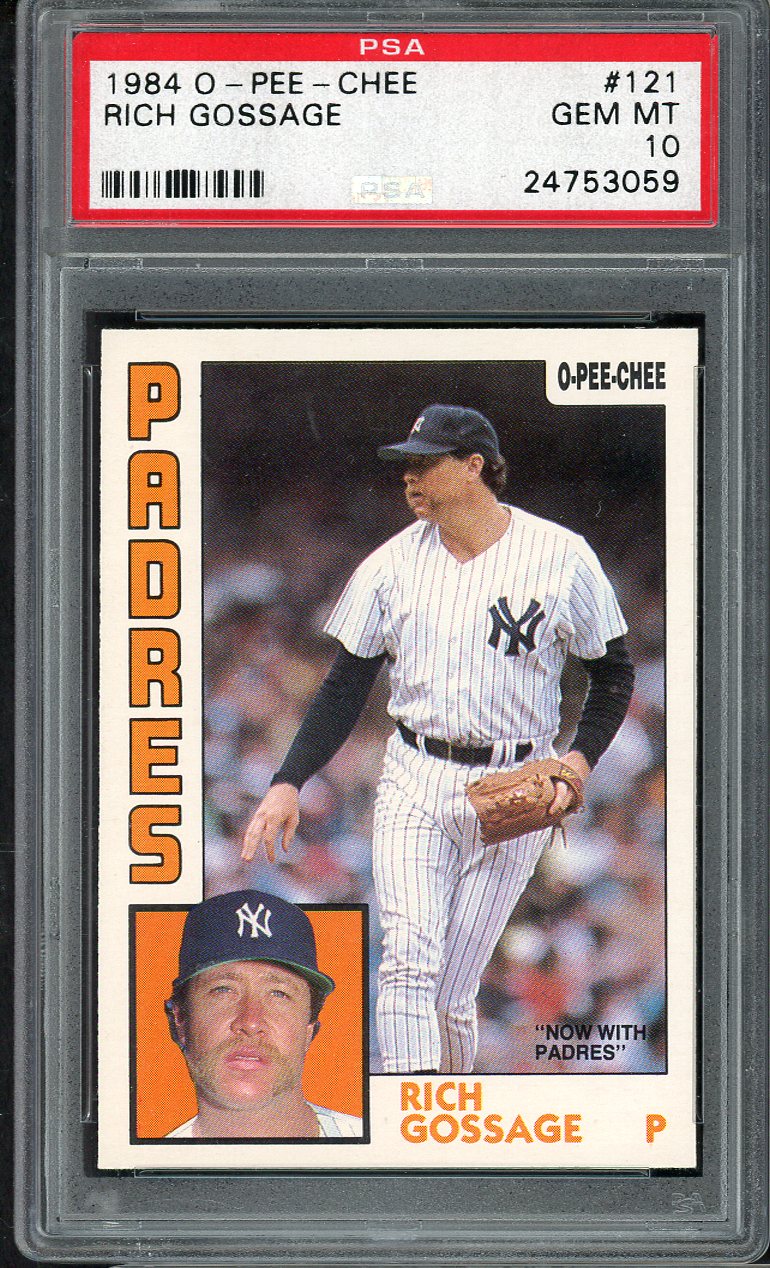 1984 O Pee Chee #121 Goose Gossage Padres PSA 10 GEM MINT 565075