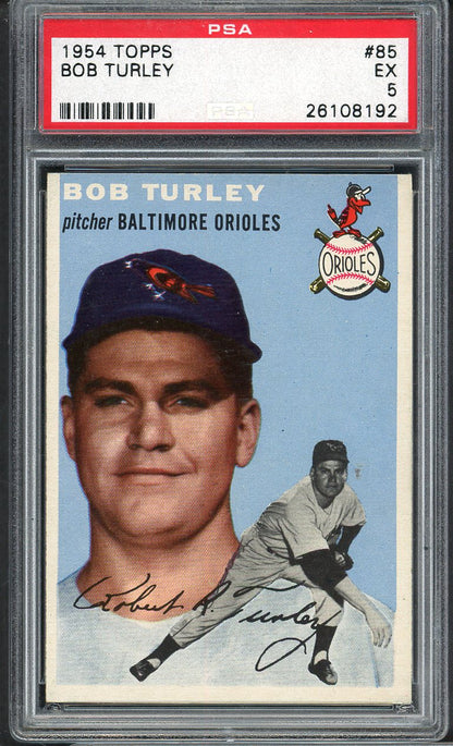 1954 Topps Baseball # 85 Bob Turley Orioles PSA 5 EX 565080