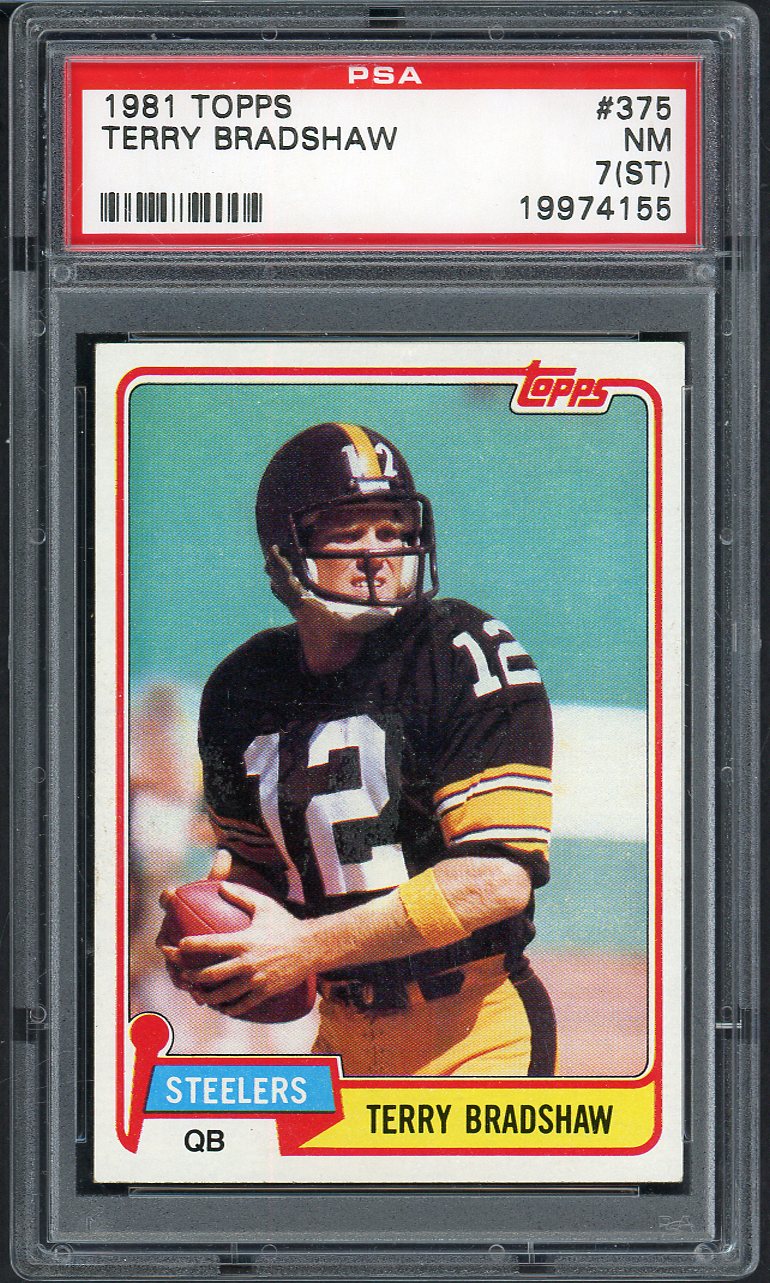 1981 Topps #375 Terry Bradshaw Steelers PSA 7 NM st 565114