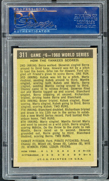 1961 Topps Baseball #311 World Series Game 6 Whitey Ford PSA 7 NM 565138
