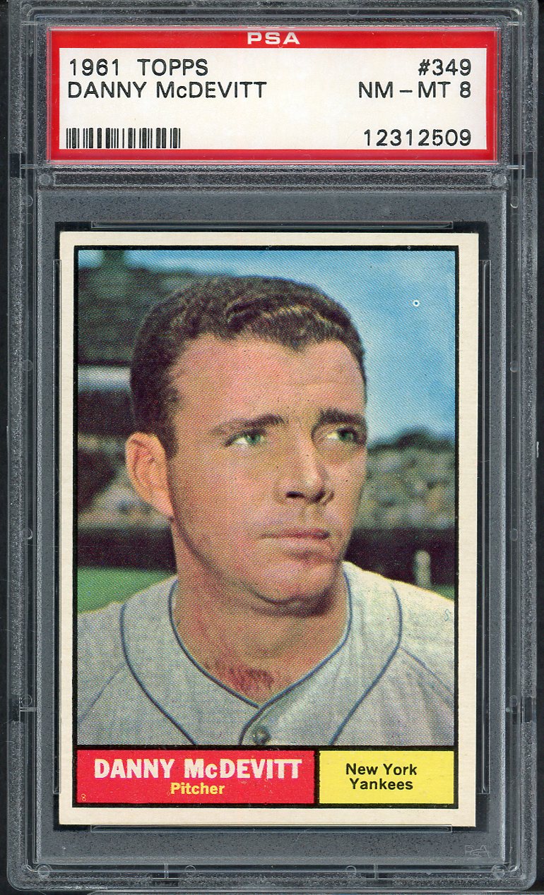 1961 Topps Baseball #349 Danny McDevitt Yankees PSA 8 NM/MT 565172