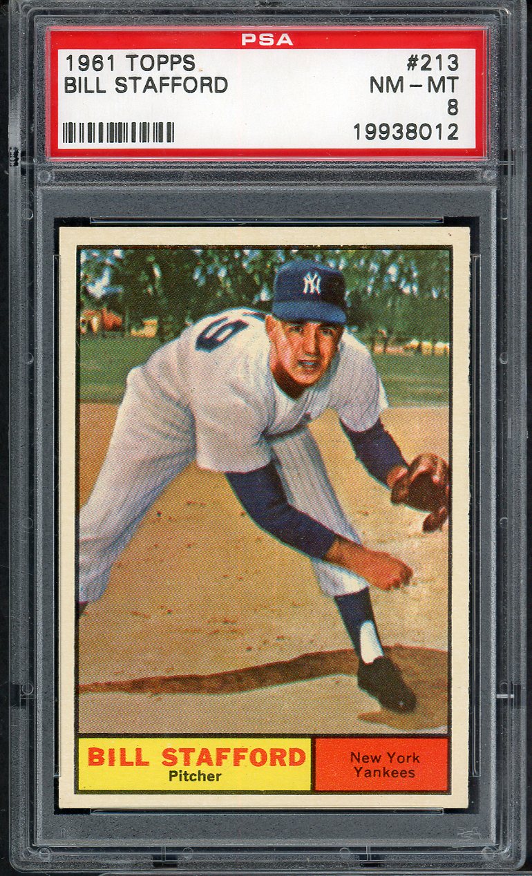 1961 Topps Baseball #213 Bill Stafford Yankees PSA 8 NM/MT 565184