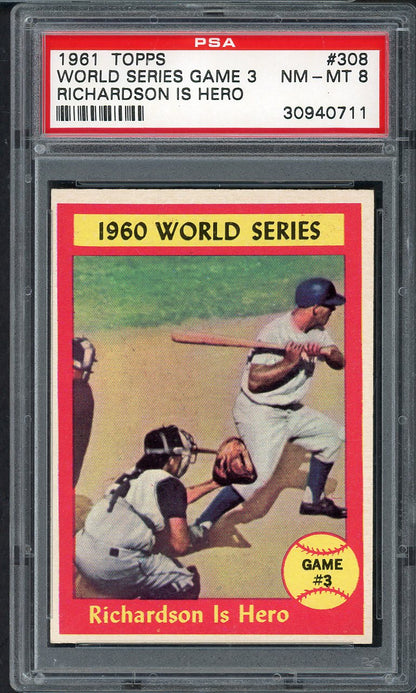 1961 Topps Baseball #308 World Series Game 3 Richardson PSA 8 NM/MT 565193