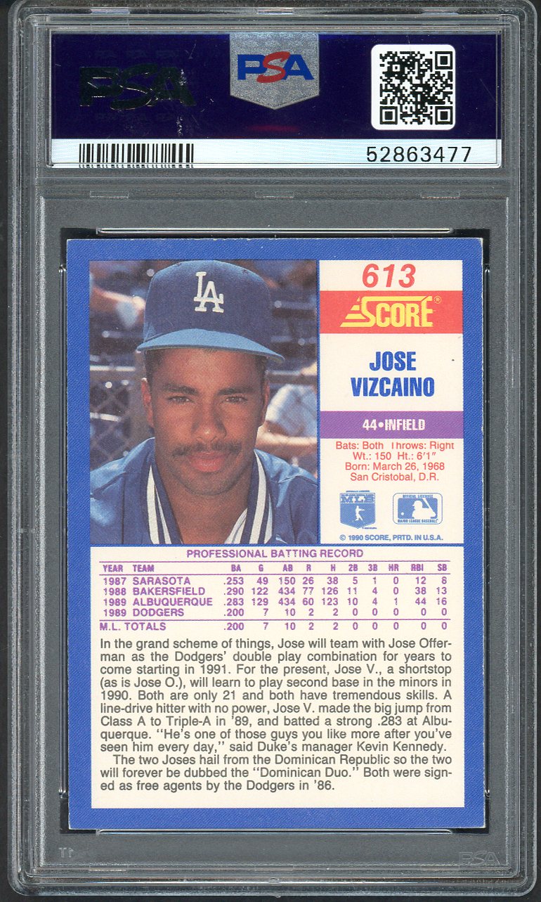 1990 Score #613 Jose Vizcaino Dodgers PSA 6 EX-MT 565197