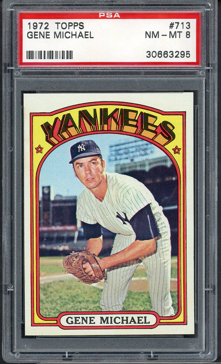 1972 Topps Baseball #713 Gene Michael Yankees PSA 8 NM/MT 565212