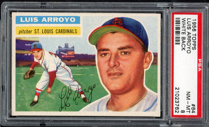 1956 Topps Baseball # 64 Luis Arroyo Cardinals PSA 8 NM/MT White 565215