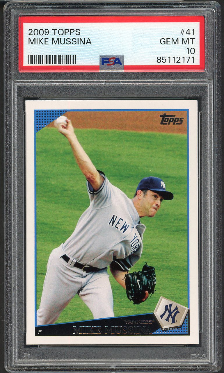 2009 Topps # 41 Mike Mussina Yankees PSA 10 GEM MINT 565234