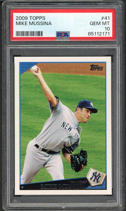 2009 Topps # 41 Mike Mussina Yankees PSA 10 GEM MINT 565234